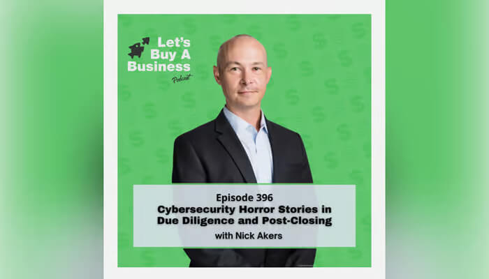 Graphic depicting Nick Akers' appearance on Let's Buy a Business podcast episode 396 titled 