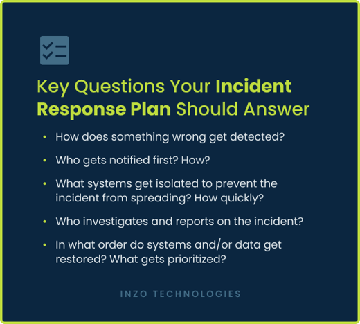 A list of key questions your incident response plan should answer