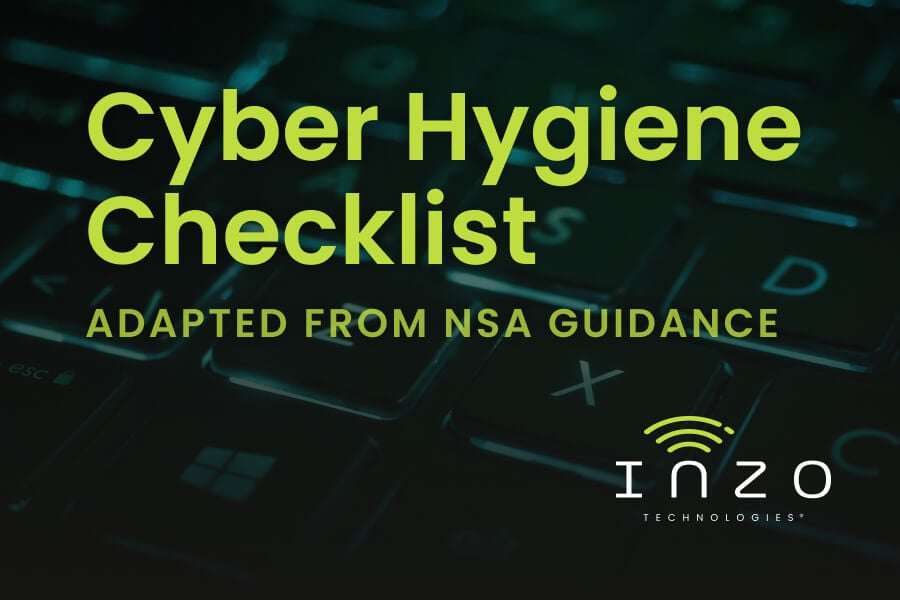 NSA Cyber Hygiene Checklist: Tier 0 Steps for Small Business